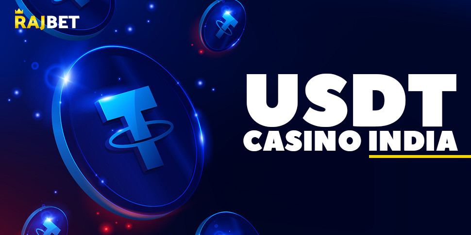 USDT Casino India - Top USDT Casinos Online